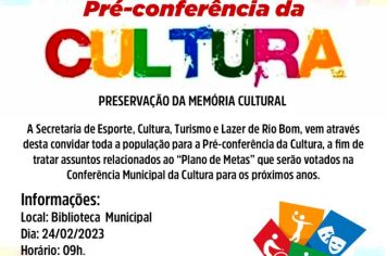Rio Bom realiza Pré-conferência da Cultura
