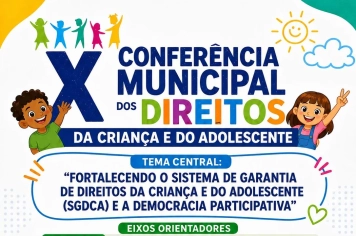 Rio Bom realiza X Conferência Municipal dos Direitos da Criança e do Adolescente nos dias 1º e 2 de junho