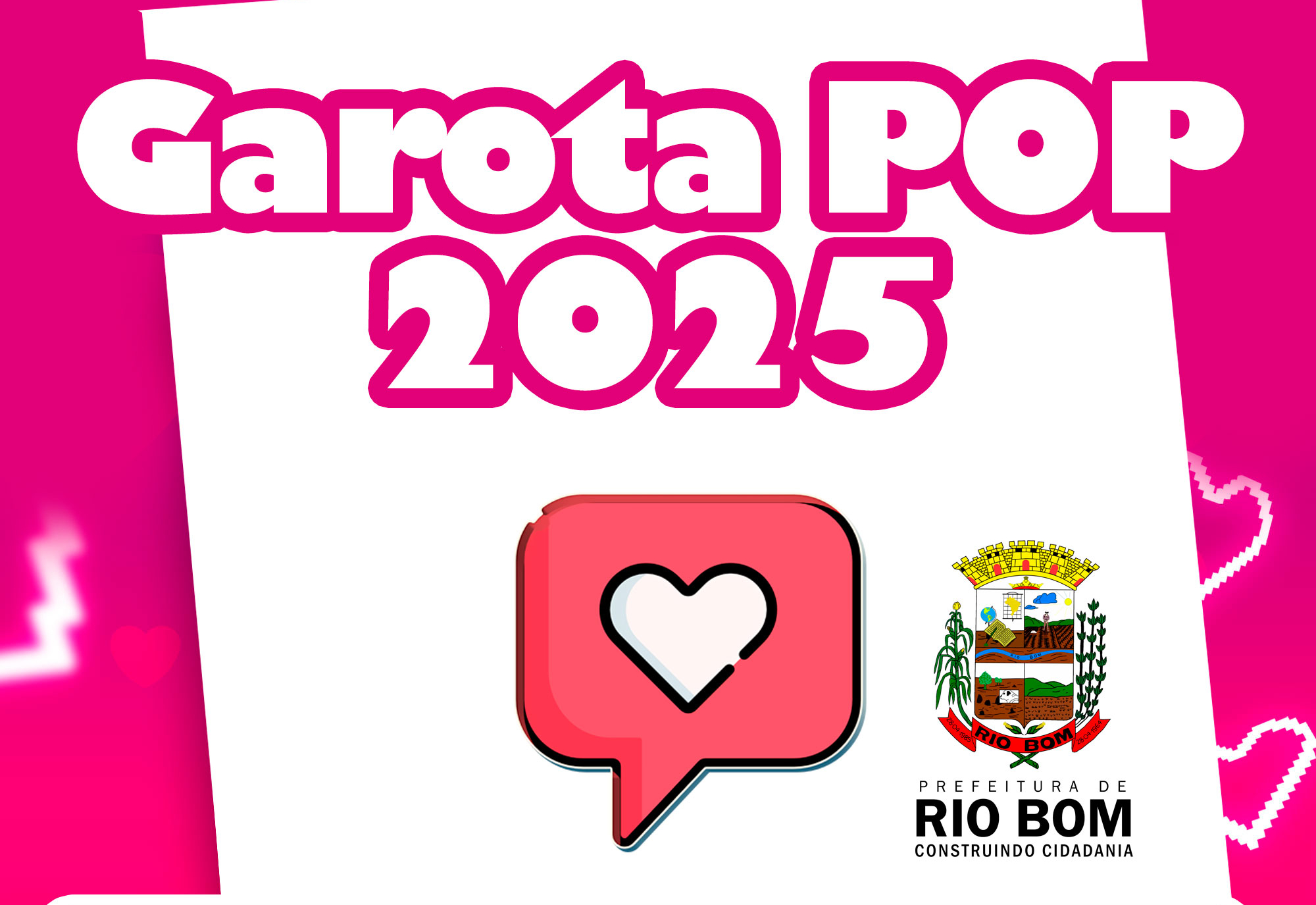 Concurso Garota Pop 2025 agita as redes sociais e promete emocionar Rio Bom