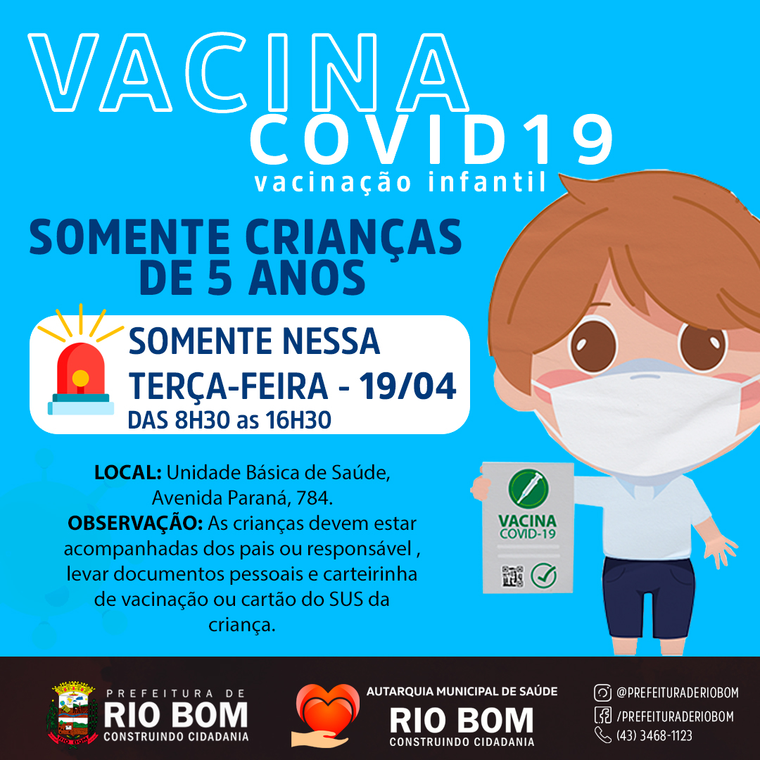 Comunicado Covid-19: Vacinação apenas para crianças de 05 anos, somente nesta terça-feira, 19