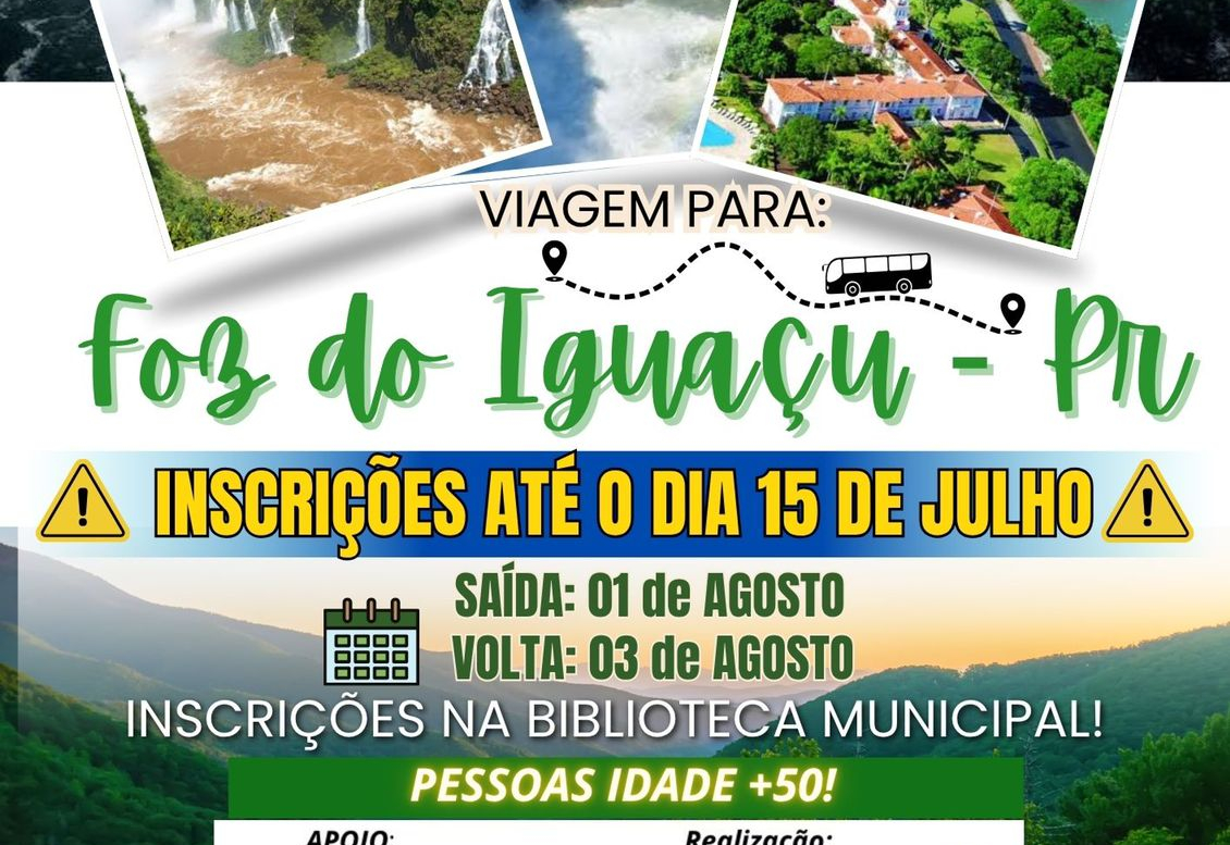 Prefeitura de Rio Bom abre inscrições para viagem a Foz do Iguaçu destinada a pessoas com mais de 50 anos